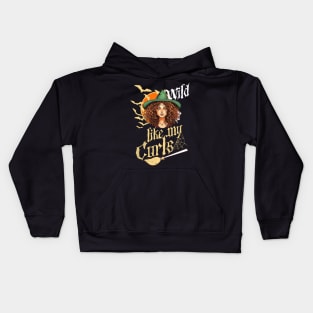 Wild like my curls Halloween Kids Hoodie